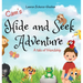 Cam's Hide and Seek Adventure: A tale of friendship