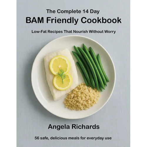 The Complete 14 Day BAM Friendly Cookbook