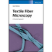 Textile Fiber Microscopy: A Practical Approach