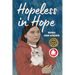 Hopeless in Hope