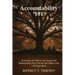 Accountability 101: Unlocking the Path to An Exceptional Relationship with Yourself and Others with A Willing Heart