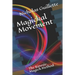 Magickal Movement: The Kinesic Magick Method