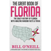 The Great Book of Florida: The Crazy History of Florida with Amazing Random Facts & Trivia