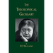 The Theosophical Glossary