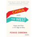 China and the West: Hope and Fear in the Age of Asia