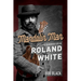 Mandolin Man: The Bluegrass Life of Roland White