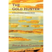 The Gold Hunter: A Goldfinder Series Book