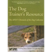 The Dog Trainer's Resource - APDT Chronicle of the Dog Collection