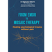 From EMDR to MOSAIC therapy