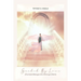 Guided by Love: Channeled Messages from Archangel Gabriel