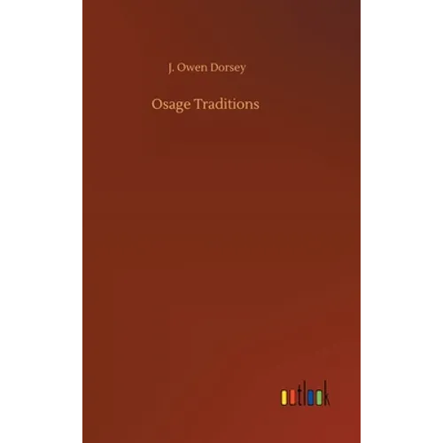 Osage Traditions