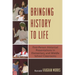 Bringing History to Life: First-Person Historical Presentations in Elementary and Middle School Social Studies