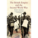 The British Empire and the Second World War
