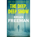 The Deep, Deep Snow