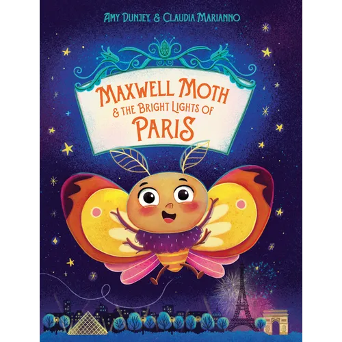 Maxwell Moth and the Bright Lights of Paris