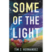 Some of the Light: New and Selected Poems