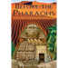 Before the Pharaohs: Egypt's Mysterious Prehistory