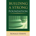 Building a Strong Foundation (Back to the Basics)