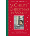 A Child's Christmas in Wales: Gift Edition