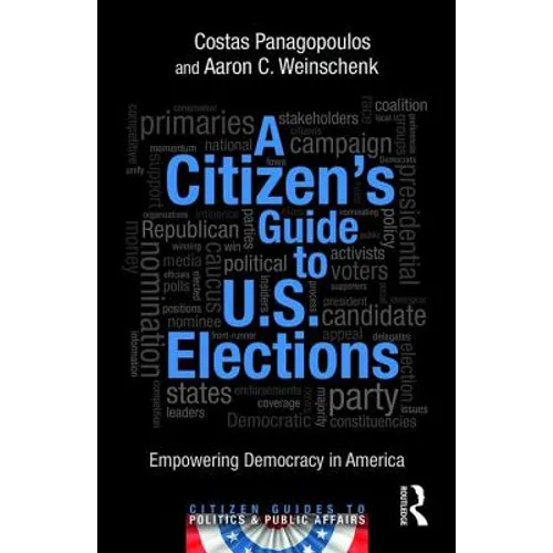 A Citizen's Guide to U.S. Elections: Empowering Democracy in America
