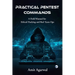 Practical Pentest Commands: A Field Manual for Ethical Hacking and Red Team Ops.