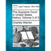 The Supreme Court in United States history. Volume 3 of 3