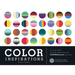 Color Inspirations: More Than 3,000 Innovative Palettes from the Colourlovers.com Community