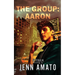 The Group: Aaron