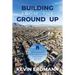 Building from the Ground Up: Reclaiming the American Housing Boom