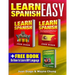 Learn Spanish, Learn Spanish with Short Stories: 3 Books in 1! A Guide for Beginners to Learn Conversational Spanish & Short Stories to Learn Spanish
