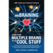 mBraining: Using your multiple brains to do cool stuff
