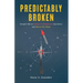 Predictably Broken: Straight Talk on Failures in Biopharma Operations and How to Fix Them
