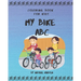 Coloring Book for Kids - My Bike ABC: ABC I Love You - Alphabet Coloring Books for Children and Toddlers Series
