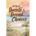Worthy of Sunsets and Second Chances