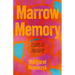 Marrow Memory: Essays of Discovery
