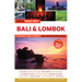 Bali & Lombok Tuttle Travel Pack: Your Guide to Bali & Lombok's Best Sights for Every Budget