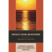Spirituality, Culture, and Development: Implications for Social Work