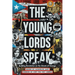 The Young Lords Speak: Building Revolution on the Streets of Chicago