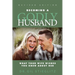 Becoming a Godly Husband: What Your Wife Wishes You Knew about Her