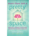 More Than Just a Pretty Space