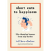Short Cuts to Happiness: Life-Changing Lessons from My Barber
