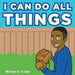 I Can Do All Things