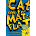 The Cat on the Mat is Flat
