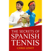 The Secrets of Spanish Tennis: Volume 2