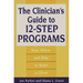 The Clinician's Guide to 12-Step Programs: How, When, and Why to Refer a Client