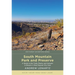 South Mountain Park and Preserve: A Guide to the Trails, Plants, and Animals in Phoenix's Most Popular City Park