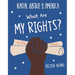 What Are My Rights?