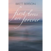 FIRST LOVES ARE FOREVER (My True-Life Fairy Tale)