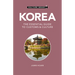 Korea - Culture Smart!: The Essential Guide to Customs & Culture