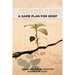 Blindsided: A Game Plan for Grief